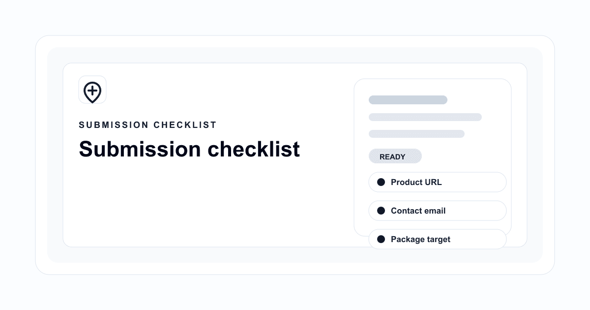 Product Directory Submission Checklist for SaaS Founders Product Directory Submission Checklist for SaaS Founders
